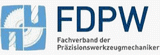 Alle Messen/Events von FDPW (Fachverband der Przisionswerkzeugmechaniker e.V.)