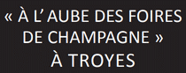 logo fr  L’AUBE DES FOIRES DE CHAMPAGNE 2024